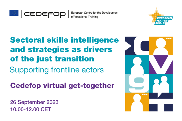 Sectoral skills intelligence and strategies as drivers of the just transition: Supporting frontline actors